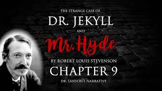 Chapter 9  Dr Jekyll and Mr Hyde Audiobook 910 [upl. by Yasu]