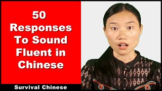 50 Responses to Sound Fluent in Chinese  Chinese Listening Practice  Intermediate Chinese [upl. by Odnam928]