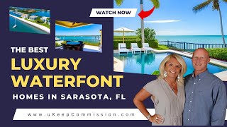 Luxury Waterfront Homes in Sarasota FL [upl. by Publias]