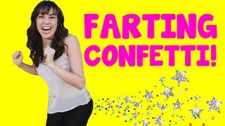 FARTING CONFETTI  Colleens Corner [upl. by Sauers]