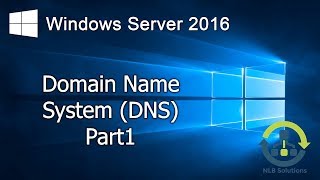 31 Implementing DNS on Windows Server 2016 Step by Step guide [upl. by Aruabea155]