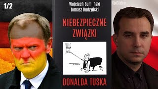 Niebezpieczne związki Donalda Tuska  W Sumliński we Wrocławiu 12 [upl. by Palladin798]