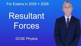 GCSE Physics Revision quotResultant Forcesquot [upl. by Koby]