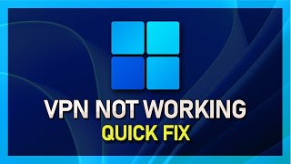 Windows 11  How to Fix VPN Not Working [upl. by Elpmet]