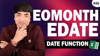 Date Functions amp Formulas Part 2  EDATE and EOMONTH Functions in Excel [upl. by Nena]