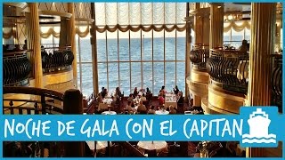 Cena del capitán o cena de gala de los cruceros  Mi experiencia [upl. by Rramal]