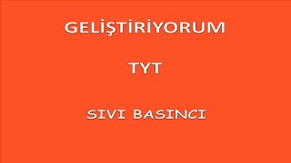 GELİŞTİRİYORUM  SIVI BASINCI  SORU ÇÖZÜMÜ [upl. by Ecydnak824]