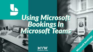 📅 Using Microsoft Bookings In Microsoft Teams 📅  Microsoft Bookings Series [upl. by Nali230]