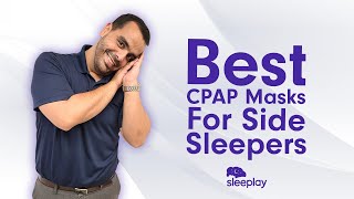 Best CPAP Masks For Side Sleepers [upl. by Marquardt]