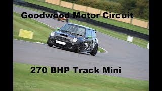 270 BHP R53 Mini Cooper S takes to Goodwood Circuit  17092016 [upl. by Anatsirhc]