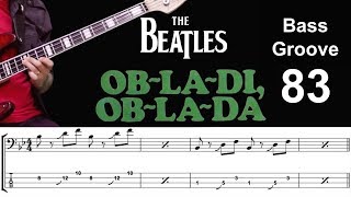 OBLADI OBLADA Beatles How to Play Bass Groove Cover with Score amp Tab Lesson [upl. by Aseena57]