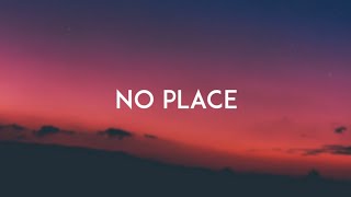 Backstreet Boys  No Place Lyric Video [upl. by Werdnaed900]