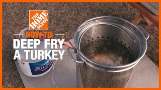 How to Deep Fry a Turkey  The Home Depot [upl. by Raddy]