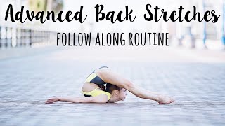 How to Improve Back Flexibility  Advanced Routine [upl. by Kcerb]