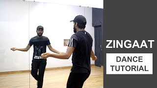 Zingaat Dance Tutorial  Deepak Tulsyan Choreography  Bollywood Dance Tutorial  Hindi [upl. by Pernick831]