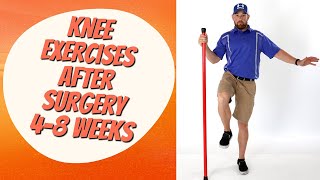 High Level Exercises Weeks 48  Total Knee Replacement [upl. by Damalus]