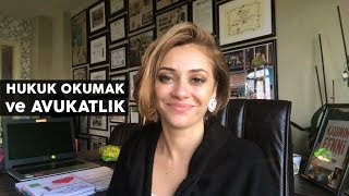 Hukuk Okumak ve Avukatlık [upl. by Audre]