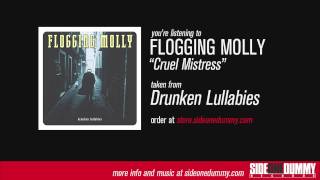 Flogging Molly  Cruel Mistress Official Audio [upl. by Gratt222]