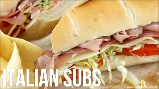 How to Make Italian Subs Homemade DeliStyle HoagieGrinderHero Sandwiches [upl. by Ellek]