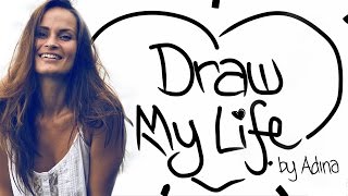 Draw My Life  Adina Rivers  MyTinySecrets [upl. by Tonina]