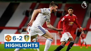 Manchester United 62 Leeds United  Premier League highlights [upl. by Anizor]