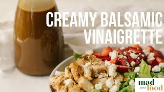 Creamy Balsamic Vinaigrette [upl. by Sachsse]