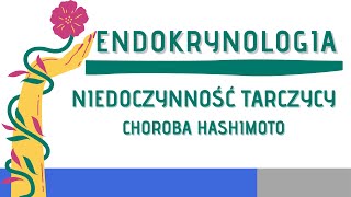 Niedoczynność tarczycy i choroba Hashimoto [upl. by Nrek]