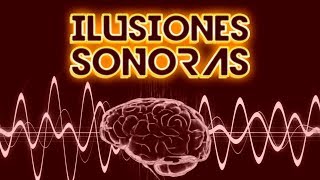 Las 5 ILUSIONES AUDITIVAS más Increíbles [upl. by Anawaj611]