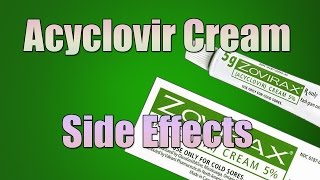 Acyclovir Cream Side Effects AntiViral Cream [upl. by Jezabel]