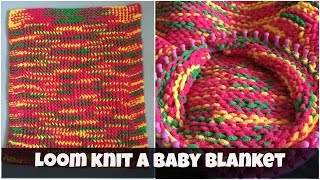 How to loom knit a baby blanket  for beginners [upl. by Eetse]