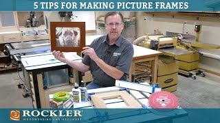 5 Tips for Making Picture Frames [upl. by Aray]