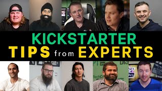 10 Kickstarter Tips from Crowdfunding Experts [upl. by Fortunna300]