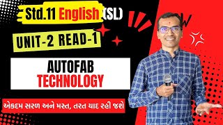 Autofab Technology  Std 11 Unit 2 Read 1 English  Harsh Barasiya [upl. by Hull181]