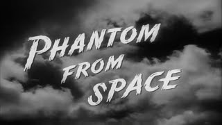 PHANTOM FROM SPACE 1953 retro scifi movie [upl. by Hahsia]