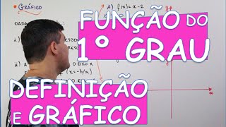 FUNÇÃO DO 1º GRAU DEFINIÇÃO E GRÁFICO [upl. by Aufmann]