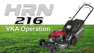 Honda HRN216 VKA Lawn Mower Operation [upl. by Cook51]