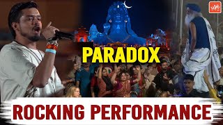 Paradox Rocking Performance At Isha MahaShivratri 2025  Adiyogi Shiva  Sadhguru Dance  YOYO TV [upl. by Jarl]