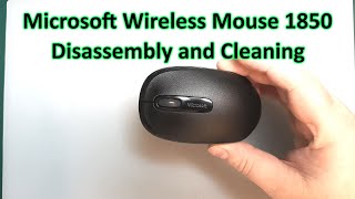 Microsoft Wireless Mouse 1850 Disassembly and Clean [upl. by Meerek]