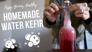 DIY Fizzy Fermented and Probiotic Rich Water Kefir [upl. by Colfin]