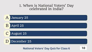 National Voters Day Quiz  India General Knowledge Questions For Class 6 [upl. by Lapointe651]