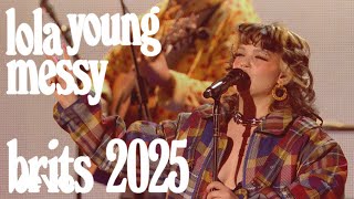 Lola Young  Messy Live from The BRIT Awards 2025 [upl. by Aneret]