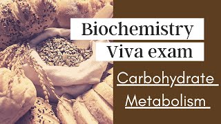 biochemistry viva questions and answers  carbohydrate metabolism  carbohydrate metabolism viva [upl. by Ailyn]