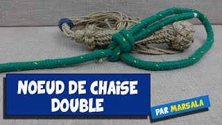 Noeud de chaise double Noeud a boucle [upl. by Ariahs521]