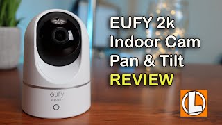 Eufy Indoor Camera 2K Pan amp Tilt Review  Unboxing Features Setup Settings Video amp Audio Quality [upl. by Aliet]