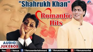 quotShahrukh Khanquot Romantic Hits  Audio Jukebox [upl. by Odelinda]