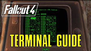 Fallout 4 Complete TerminalHacking Guide [upl. by Ilesara]