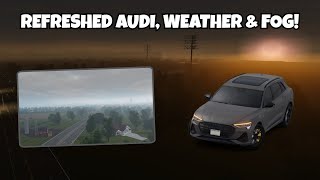 REFRESHED AUDI WEATHER amp MORE  Roblox Greenville Future Updates 24 [upl. by Abas]