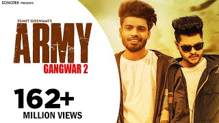 SUMIT GOSWAMI  ARMY GANGWAR 2  SHANKY GOSWAMI  New Haryanvi Songs Haryanavi  SONOTEK [upl. by Ralat]