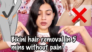 How To Remove Bikini Hair Without Pain  Easy Bikini Hair RemovalEverteen Bikini Hair Removal Cream [upl. by Ehrenberg78]