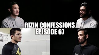 【番組】RIZIN CONFESSIONS 67 [upl. by Suirtimid815]